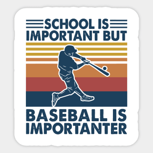 Retro School Is Important But Baseball Is Importante Sticker